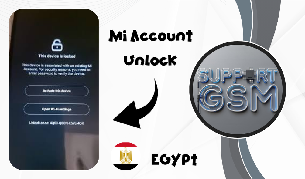 Mi Account Unlock Egypt "Clean Only"